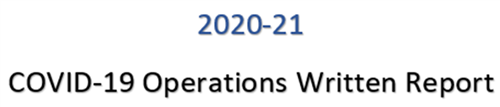 2020-21 COVID-19 Operations Written Report 